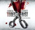 Todesfrist von Andreas Gruber (Autor), Doris Wolters ( S... | Buch | Zustand gut