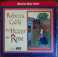 Rebecca Gablé - Die Hüter der Rose - 10 CD Hörbuch Box - Martin May