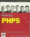 Beginning PHP5 (Programmer to Programmer) von Dave W. Me... | Buch | Zustand gut