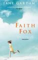 Faith Fox by Gardam, Jane 0349108234 FREE Shipping