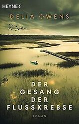 Der Gesang der Flusskrebse: Roman - Der Nummer 1 Bestsel... | Buch | Zustand gutGeld sparen & nachhaltig shoppen!