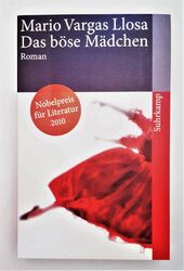 Das böse Mädchen von Mario Vargas Llosa   Roman TB  gebraucht  Zustand sehr gut