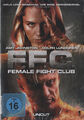 F.F.C. - Female Fight Club (DVD)