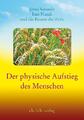 Der physische Aufstieg des Menschen ~ Ines Nandi ~  9783895682667