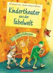 Kindertheater aus der Fabelwelt: 13 kurze Rollenspiele Buch