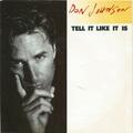 7" Single Don Johnson - Tell It Like It Is  (1989)