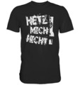 Hetz mich nicht T-Shirt Spruch Fun Shirt Spaß Geburtstag lustig Arbeit Kult Büro