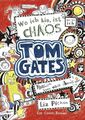 Tom Gates, Band 01: Wo ich bin, ist Chaos - aber ich kann nicht überall  7025364