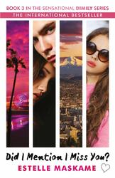 Habe ich erwähnt, dass ich dich vermisse? (die Dimily-Serie) von Estelle Maskame (englisch) Papier