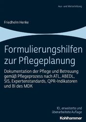 Formulierungshilfen zur Pflegeplanung | Friedhelm Henke | Taschenbuch | 149 S. |