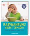 Babynahrung selbst gemacht | Buch | 9783831045501