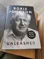 SIGNIERT - Unleashed By Boris Johnson Neu 1. Auflage Hardcover