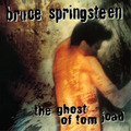 Bruce Springsteen The Ghost of Tom Joad (CD) Album