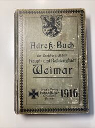 1916 Adreßbuch der Großherzoglichen Haupt und Residenzstadt Weimar