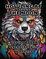 Howling at the Moon Coloring Book of Lycanthropic Wonders Colorzen Taschenbuch