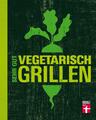 Sehr gut vegetarisch grillen | Torsten Mertz | 2015 | deutsch