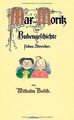 Max und Moritz. Eine Bubengeschichte in sieben Streichen... | Buch | Zustand gut