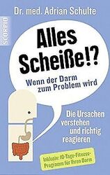 Alles Scheiße!? Wenn der Darm zum Problem wird von Adria... | Buch | Zustand gutGeld sparen & nachhaltig shoppen!