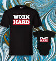 Familie Family T-Shirt Shirt Männer Baby Body Bodysuit Strampler Work Play Hard 