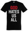 GOD HATES US ALL T-SHIRT - Kult Californication Hank Moody TV Duchovny Shirt 3XL