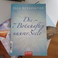 Die sieben Botschaften unserer Seele von Ella Kensington (2008, Taschenbuch)