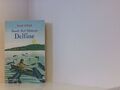 Insel der blauen Delfine Scott O'Dell. Dt. von Roswitha Plancherel-Walter Planch