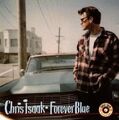 CHRIS ISAAK "FOREVER BLUE" CD NEUWARE