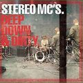 Deep Down & Dirty von Stereo Mc'S | CD | Zustand sehr gut