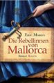 Die Rebellinnen von Mallorca