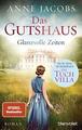 Das Gutshaus - Glanzvolle Zeiten von Anne Jacobs (2017, Taschenbuch)