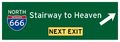 Stairway to Heaven - next EXIT - 33 x 12  cm US Strassenschild Design