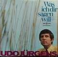 Udo Jürgens Was Ich Dir Sagen Will LP Album Club Vinyl Schallplatte 025