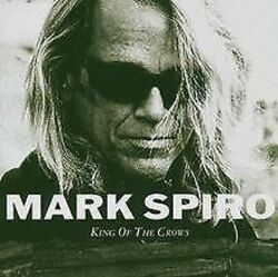 King of the Crows von Mark Spiro von not specified | CD | Zustand sehr gutGeld sparen und nachhaltig shoppen!