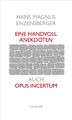 Eine Handvoll Anekdoten | Buch | 9783518470572