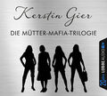 Die Mütter-Mafia-Trilogie von Kerstin Gier (12 CDs)