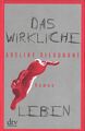 Das wirkliche Leben von Adeline Dieudonné (2020, Gebundene Ausgabe)