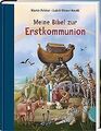 Meine Bibel zur Erstkommunion von Polster, Dr. Martin | Buch | Zustand sehr gut