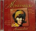 💡Cd - Alexandra /  Meisterstücke(Deutsche Schlager Oldies 60er Jahre)