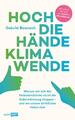 Hoch die Hände, Klimawende! Gabriel Baunach