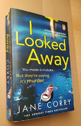 I Looked Away von Corry, Jane | Buch | Zustand sehr gut