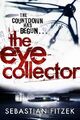 Sebastian Fitzek / The Eye Collector /  9780857893710