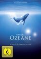 Unsere Ozeane - So haben Sie die Ozeane noch nie erlebt ! # DVD-NEU