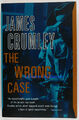 The wrong case James Crumley 1986