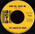 The American Breed - Bend Me, Shape Me, 7", (Vinyl)