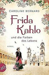 Frida Kahlo und die Farben des Lebens: Roman (Mutig... | Buch | Zustand sehr gut*** So macht sparen Spaß! Bis zu -70% ggü. Neupreis ***