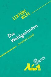 Die Wohlgesinnten von Jonathan Littell (Lektürehilfe) Tram-Bach Graulich (u. a.)