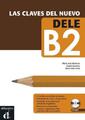 Las claves del nuevo DELE B2 | Soria | Spanisch | Taschenbuch | 206 S. | 2014