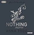 Nothing more: Band 6 (After, Band 6) von Todd, Anna | Buch | Zustand gut