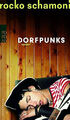 Dorfpunks Schamoni, Rocko Buch