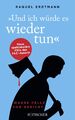 Und ich würde es wieder tun: Wahre Fälle vor Gericht Raquel Erdtmann